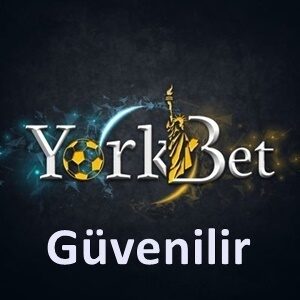 Yorkbet güvenilir